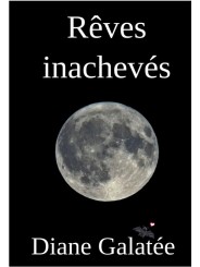 Rêves inachevés