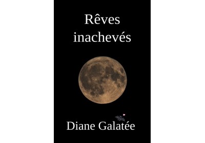 Rêves inachevés